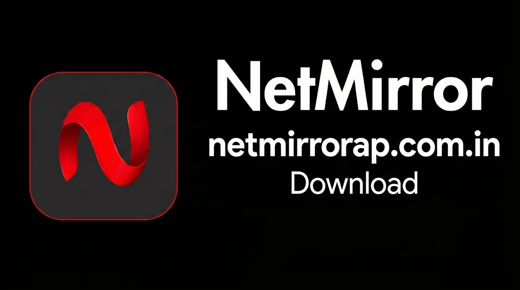 Download NetMirror  APK